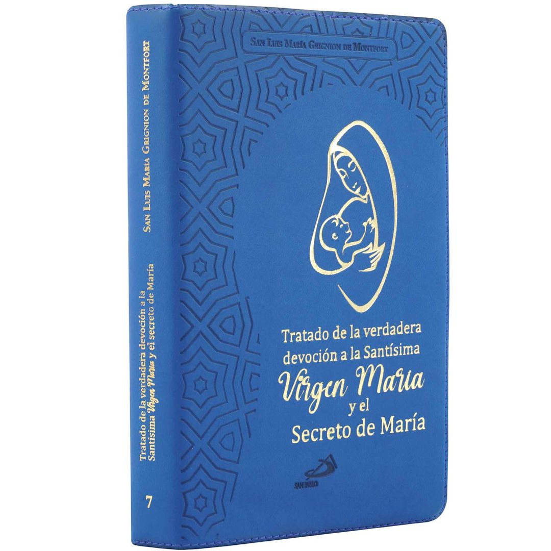 Tratado de la verdadera devoción a la santísima Virgen María y el secreto de María Panamericana