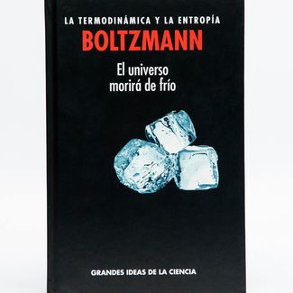 la-termodinamica-y-la-entropia-boltzmann-9788496130976