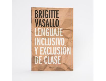 lenguaje-inclusivo-y-exclusion-de-clase-9788418100994