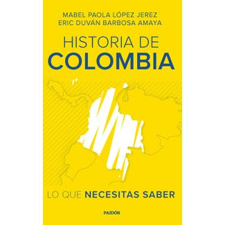 historia-de-colombia-lo-que-necesitas-saber-9789584296313