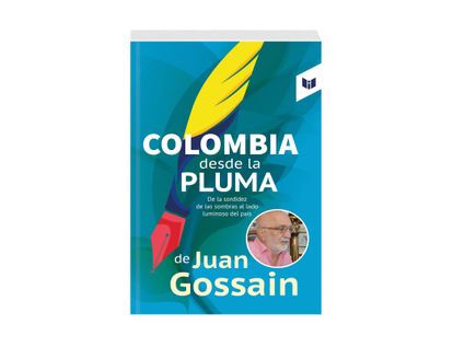 colombia-desde-la-pluma-de-juan-gossain-9789587579932