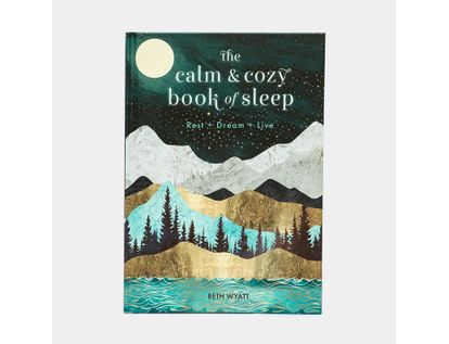 the-calm-cozy-book-of-sleep-9781631066870