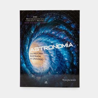 astronomia-una-historia-ilustrada-del-universo-9788466240284