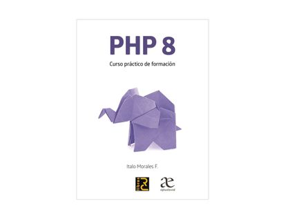 php-8-curso-practico-de-formacion-9789587787405