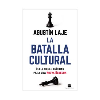 la-batalla-cultural-reflexiones-criticas-para-una-nueva-derecha-9781400238415