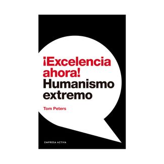 -excelencia-ahora-humanismo-extremo-9789585531598