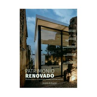 patrimonio-renovado-intervenciones-en-el-patrimonio-inmueble-bogotano-2016-2019-9789585207370
