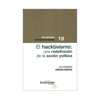 el-hacktivismo-una-redefinicion-de-la-accion-politica-9789587907292