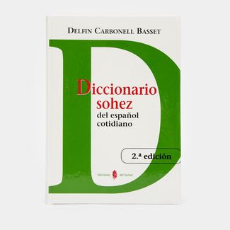 diccionario-sohez-del-espanol-cotidiano-edicion-2-9788476284988