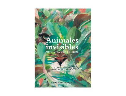 animales-invisibles-mito-vida-y-extincion-9788418451546
