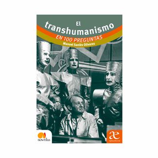el-transhumanismo-en-100-preguntas-9789587788280
