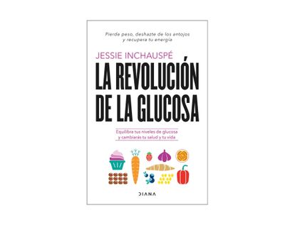 la-revolucion-de-la-glucosa-9786280004884