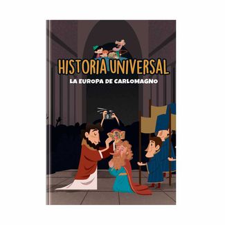 historia-universal-la-europa-de-carlomagno-9788418019906